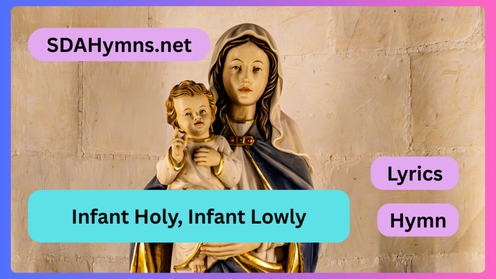 Infant Holy, Infant Lowly