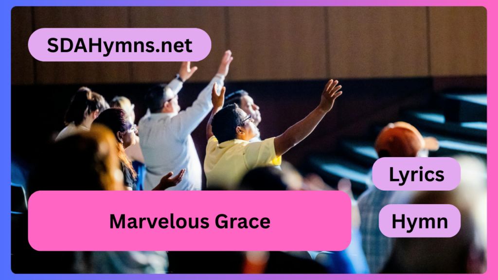 Marvelous Grace