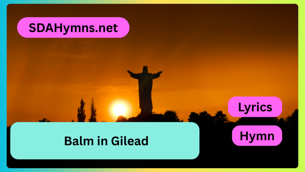 Balm in Gilead