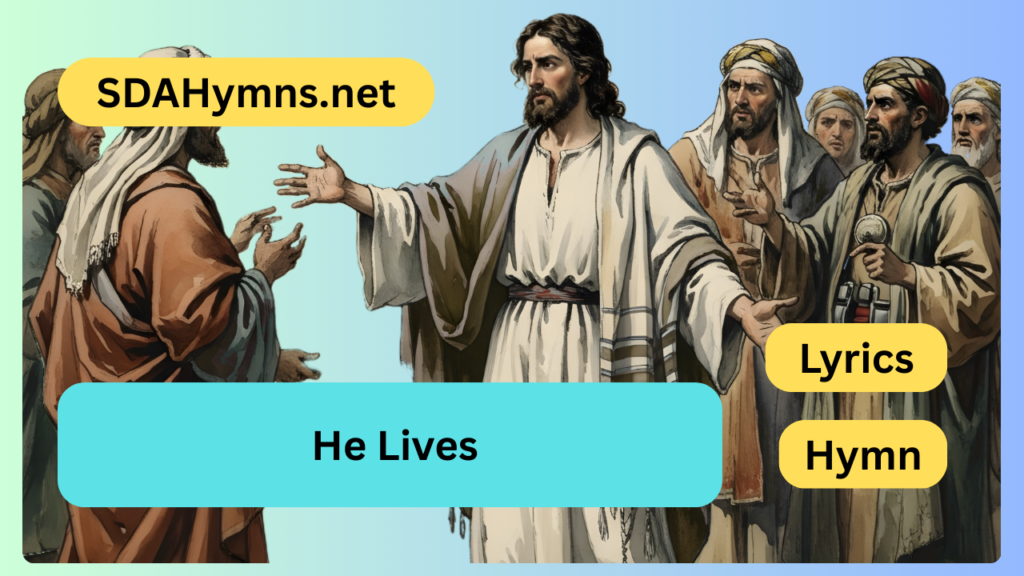 He Lives