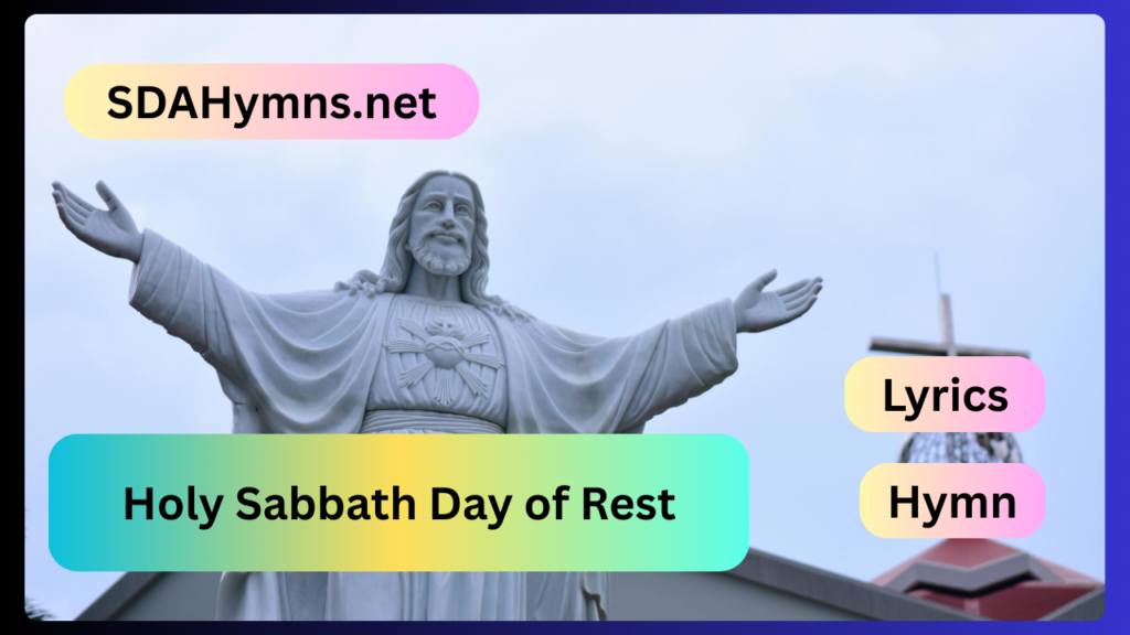 Holy Sabbath Day of Rest