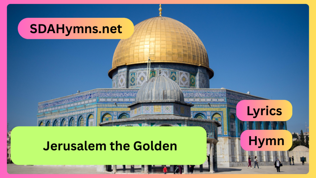 Jerusalem the Golden