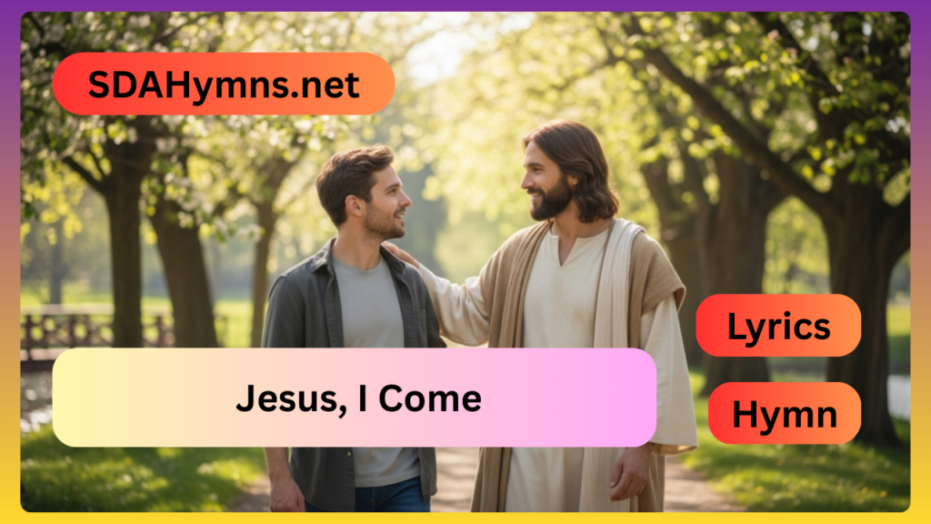 Jesus, I Come