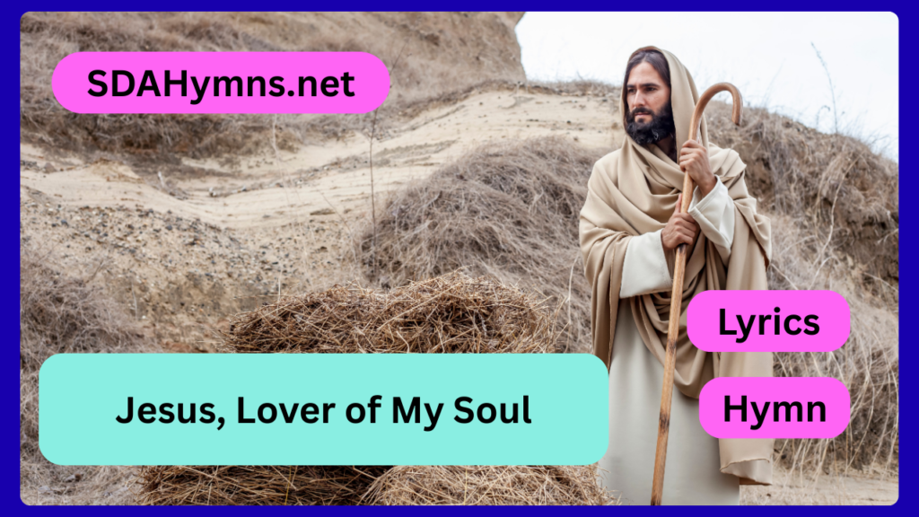 Jesus, Lover of My Soul