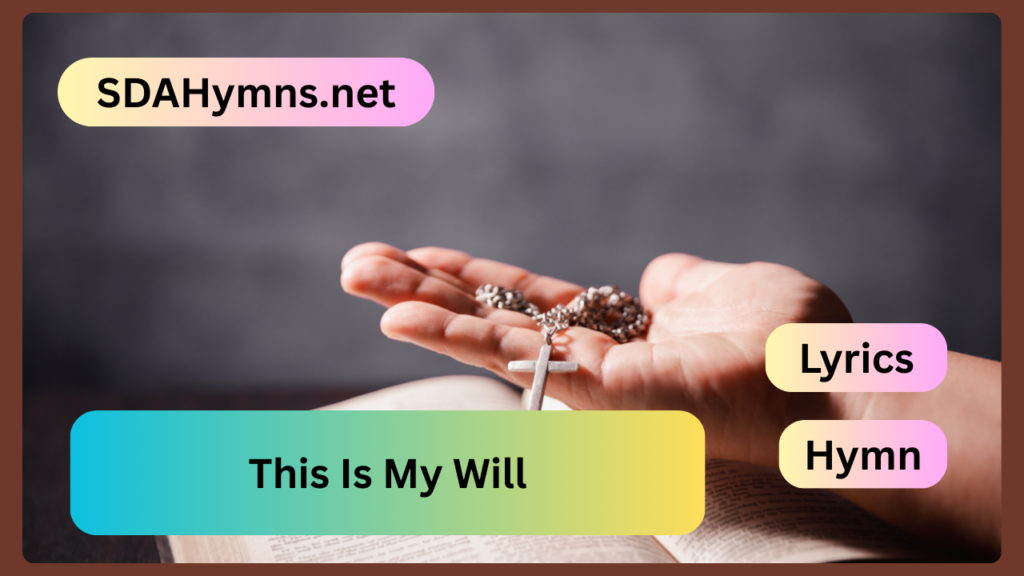This Is My Will