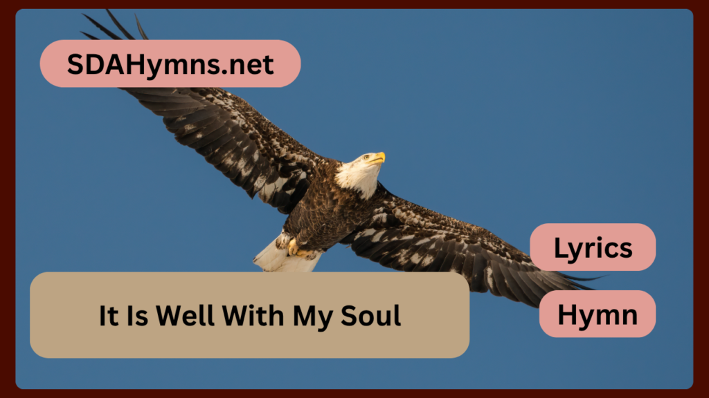 It Is Well With My Soul