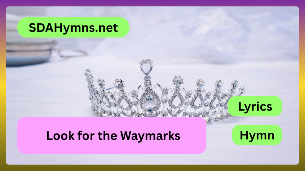 Look for the Waymarks