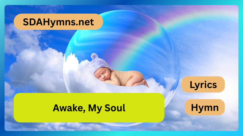 Awake, My Soul