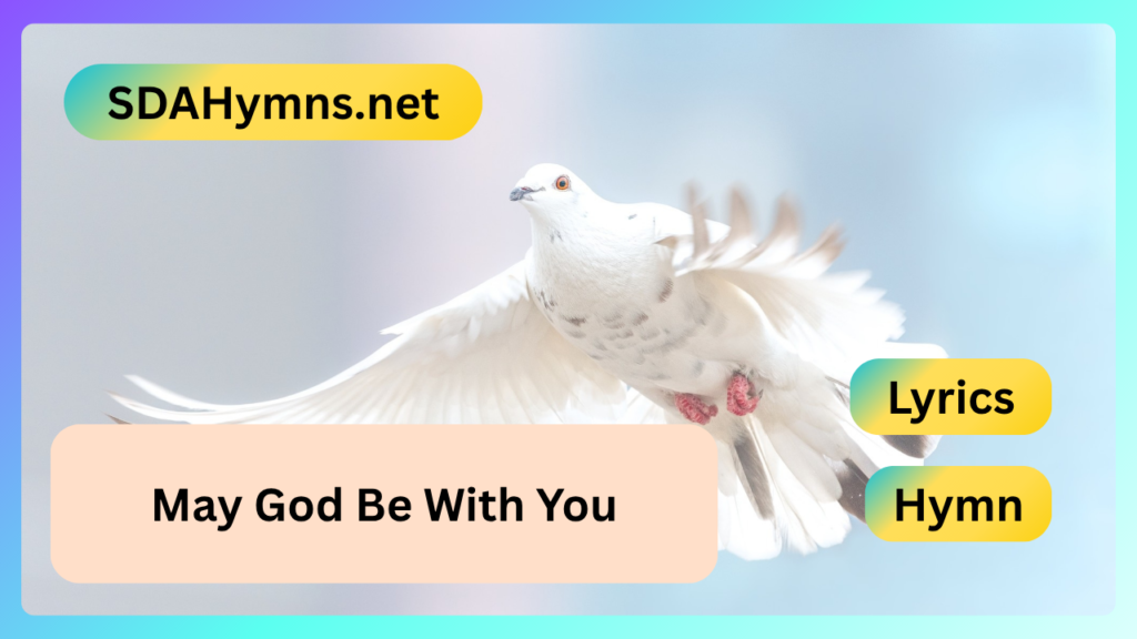 May God Be With You