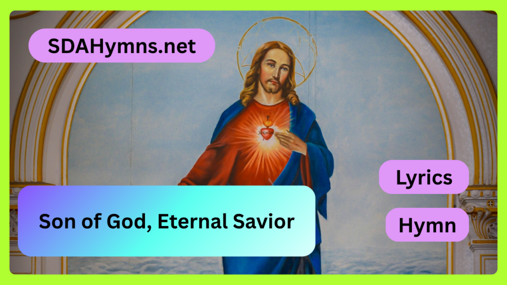 Son of God, Eternal Savior