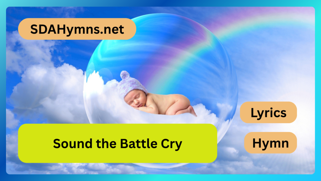 Sound the Battle Cry
