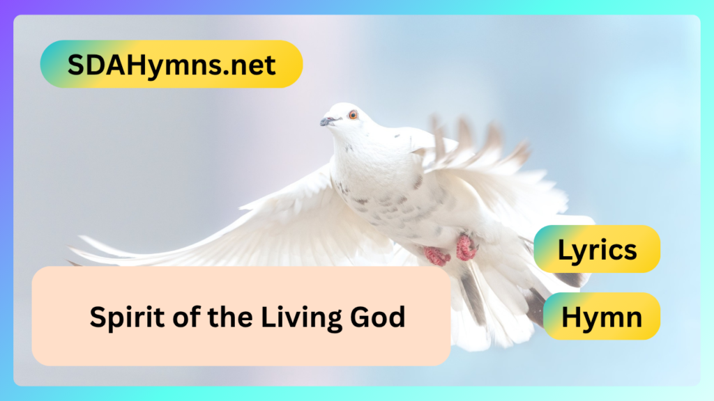 Spirit of the Living God