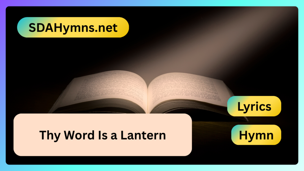 Thy Word Is a Lantern